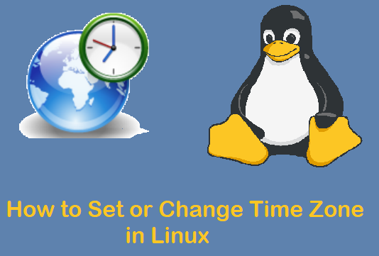 How Set Or Change Time Zone In Linux